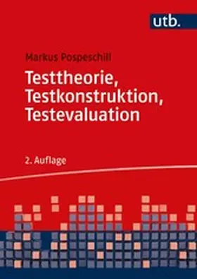 Pospeschill | Testtheorie, Testkonstruktion, Testevaluation | E-Book | www.sack.de