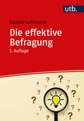Lehmann | Die effektive Befragung | E-Book | sack.de