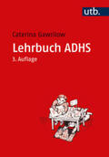 Gawrilow |  Lehrbuch ADHS | eBook | Sack Fachmedien