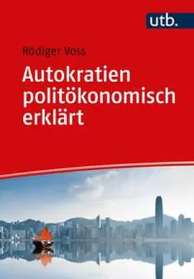 Voss | Autokratien politökonomisch erklärt | E-Book | sack.de
