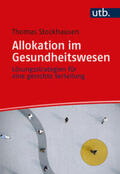 Stockhausen |  Allokation im Gesundheitswesen | eBook | Sack Fachmedien