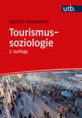 Heuwinkel |  Tourismussoziologie | eBook | Sack Fachmedien