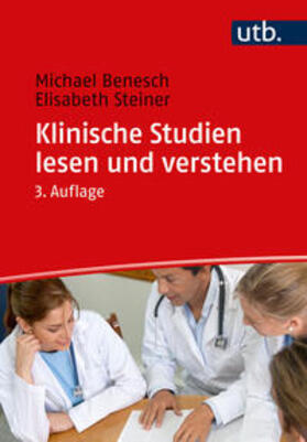 Benesch / Steiner | Klinische Studien lesen und verstehen | E-Book | sack.de