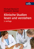 Benesch / Steiner |  Klinische Studien lesen und verstehen | eBook | Sack Fachmedien