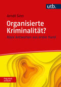 Sinn |  Organisierte Kriminalität? Frag doch einfach! | eBook | Sack Fachmedien