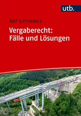 Schnieders |  Vergaberecht: Fälle und Lösungen | eBook | Sack Fachmedien