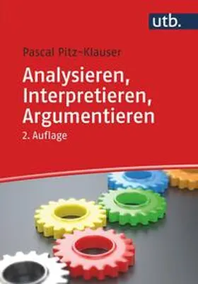Pitz |  Analysieren, Interpretieren, Argumentieren | eBook | Sack Fachmedien