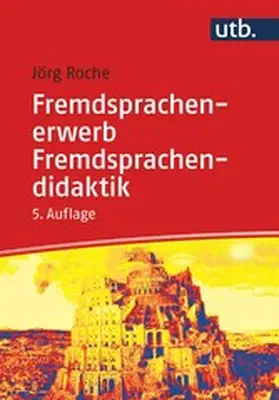 Roche |  Fremdsprachenerwerb - Fremdsprachendidaktik | eBook | Sack Fachmedien