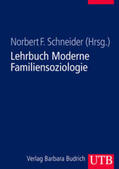 Schneider |  Lehrbuch Moderne Familiensoziologie | eBook | Sack Fachmedien