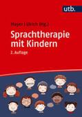 Mayer / Ulrich |  Sprachtherapie mit Kindern | eBook | Sack Fachmedien