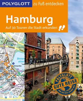 Frey / Ruthe |  POLYGLOTT Reiseführer Hamburg zu Fuß entdecken | eBook | Sack Fachmedien