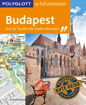 Müller |  POLYGLOTT Reiseführer Budapest zu Fuß entdecken | eBook | Sack Fachmedien