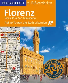 Maiwald |  POLYGLOTT Reiseführer Florenz zu Fuß entdecken | eBook | Sack Fachmedien