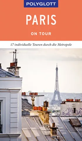 Stüben |  POLYGLOTT on tour Reiseführer Paris | Buch |  Sack Fachmedien