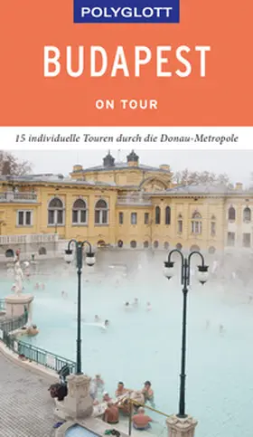 Molnár / Müller | POLYGLOTT on tour Reiseführer Budapest | Buch | 978-3-8464-0400-3 | sack.de