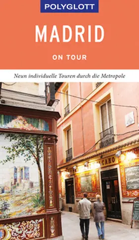 Möginger |  POLYGLOTT on tour Reiseführer Madrid | Buch |  Sack Fachmedien