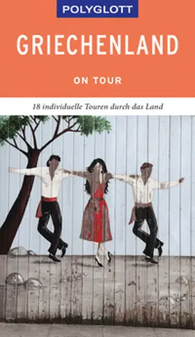 Christoffel-Crispin / Crispin |  POLYGLOTT on tour Reiseführer Griechenland | Buch |  Sack Fachmedien