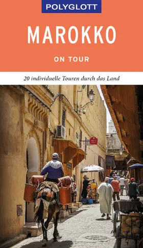 Därr |  POLYGLOTT on tour Reiseführer Marokko | eBook | Sack Fachmedien
