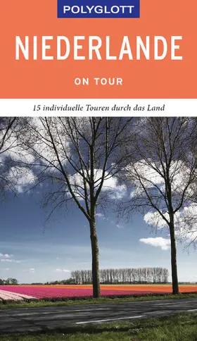 Rössig |  POLYGLOTT on tour Reiseführer Niederlande | eBook | Sack Fachmedien