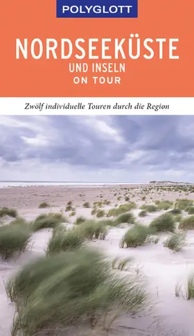 Frey |  POLYGLOTT on tour Reiseführer Nordseeküste & Inseln | eBook | Sack Fachmedien