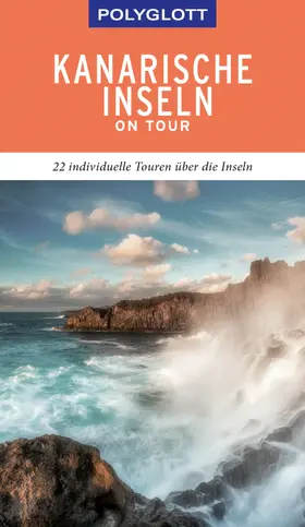 Lipps |  POLYGLOTT on tour Reiseführer Kanarische Inseln | eBook | Sack Fachmedien