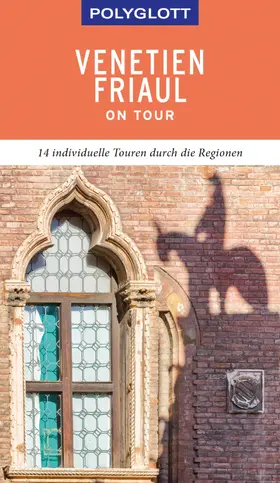 Schetar / Köthe | POLYGLOTT on tour Reiseführer Venetien/Friaul | E-Book | sack.de