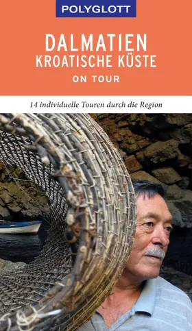 Schetar / Köthe |  POLYGLOTT on tour Reiseführer Dalmatien Kroatische Küste | eBook | Sack Fachmedien