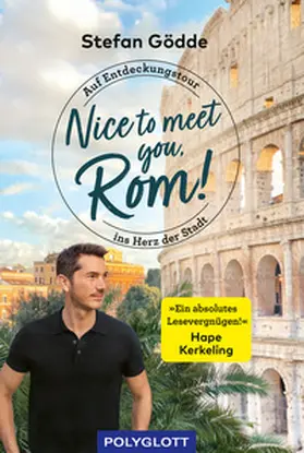 Gödde |  Nice to meet you, Rom! | Buch |  Sack Fachmedien