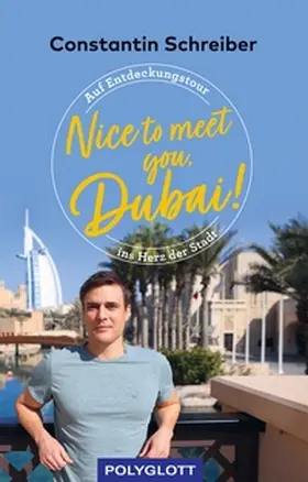 Schreiber |  Nice to meet you, Dubai! | eBook | Sack Fachmedien
