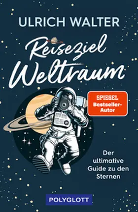 Walter |  Reiseziel Weltraum | Buch |  Sack Fachmedien