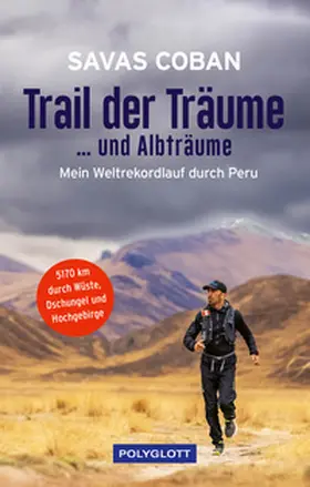 Coban / Polzin |  Trail der Träume ...und Albträume | Buch |  Sack Fachmedien