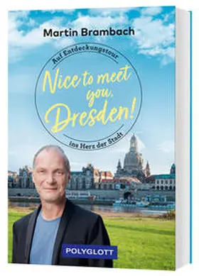 Brambach / Wehn |  Nice to meet you, Dresden! | Buch |  Sack Fachmedien
