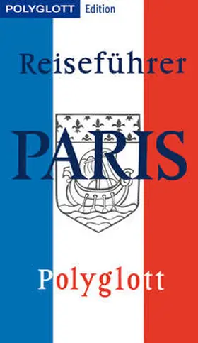 Stüben |  POLYGLOTT Edition Paris | Buch |  Sack Fachmedien