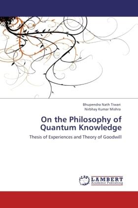 Tiwari / Mishra |  On the Philosophy of Quantum Knowledge | Buch |  Sack Fachmedien
