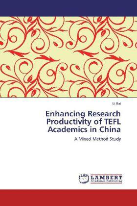 Bai |  Enhancing Research Productivity of TEFL Academics in China | Buch |  Sack Fachmedien
