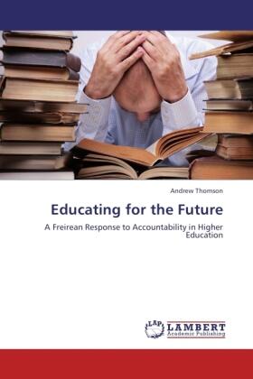 Thomson | Educating for the Future | Buch | 978-3-8465-0719-3 | sack.de