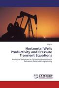 Lu |  Horizontal Wells Productivity and Pressure Transient Equations | Buch |  Sack Fachmedien