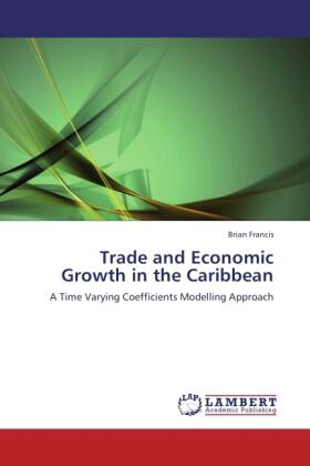 Francis |  Trade and Economic Growth in the Caribbean | Buch |  Sack Fachmedien