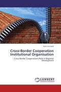 Lepik |  Cross-Border Cooperation Institutional Organisation | Buch |  Sack Fachmedien
