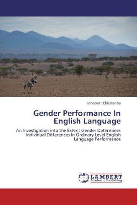 Chikwanha | Gender Performance In English Language | Buch | 978-3-8465-2656-9 | sack.de