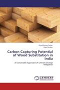 Yadav / Pandey |  Carbon Capturing Potential of Wood Substitution in India | Buch |  Sack Fachmedien