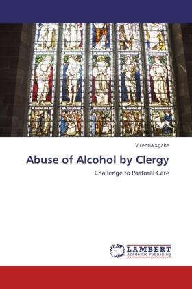 Kgabe |  Abuse of Alcohol by Clergy | Buch |  Sack Fachmedien