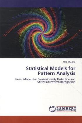 Sharma | Statistical Models for Pattern Analysis | Buch | 978-3-8465-3331-4 | sack.de