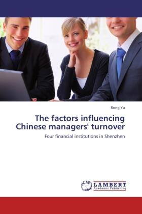 Yu | The factors influencing Chinese managers' turnover | Buch | 978-3-8465-3781-7 | www.sack.de