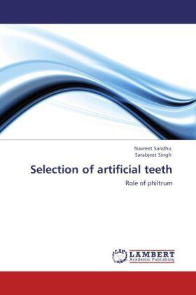 Sandhu / Singh |  Selection of artificial teeth | Buch |  Sack Fachmedien