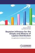 Ali / Aslam / Kazmi |  Bayesian Inference for the Simple and Mixture of Laplace Distribution | Buch |  Sack Fachmedien