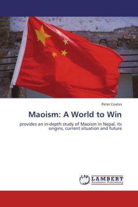 Coates |  Maoism: A World to Win | Buch |  Sack Fachmedien