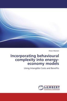 Warren |  Incorporating behavioural complexity into energy-economy models | Buch |  Sack Fachmedien