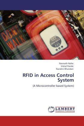 Nehe / Pande / Bhandari |  RFID in Access Control System | Buch |  Sack Fachmedien