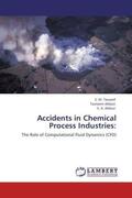 Tauseef / Abbasi / A. Abbasi |  Accidents in Chemical Process Industries: | Buch |  Sack Fachmedien
